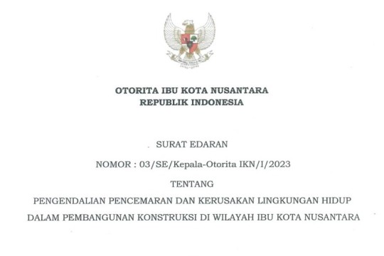 [Surat Edaran] Pengendalian Pencemaran dan Kerusakan Lingkungan Hidup dalam Pembangunan Konstruksi di Wilayah IKN